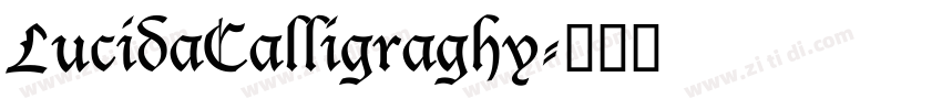 LucidaCalligraghy字体转换