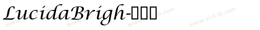 LucidaBrigh字体转换