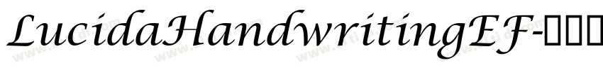 LucidaHandwritingEF字体转换
