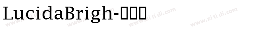 LucidaBrigh字体转换