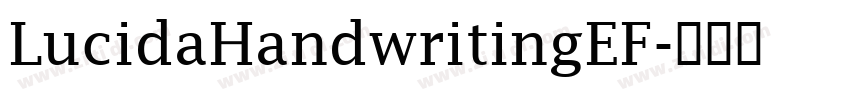 LucidaHandwritingEF字体转换