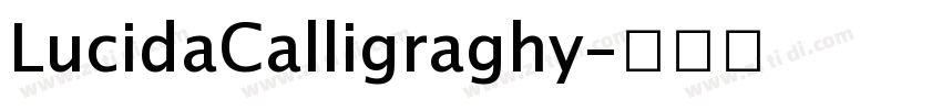 LucidaCalligraghy字体转换