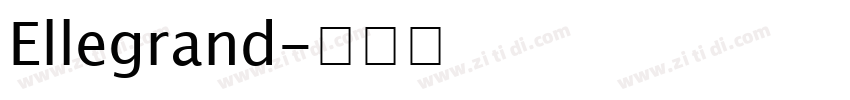 Ellegrand字体转换