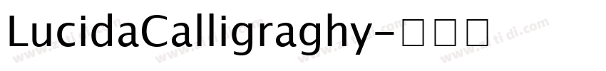 LucidaCalligraghy字体转换