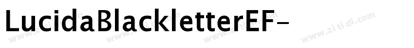 LucidaBlackletterEF字体转换