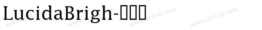 LucidaBrigh字体转换