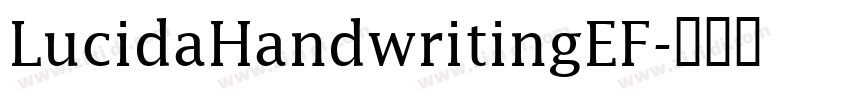 LucidaHandwritingEF字体转换