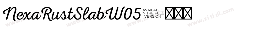 NexaRustSlabW05字体转换