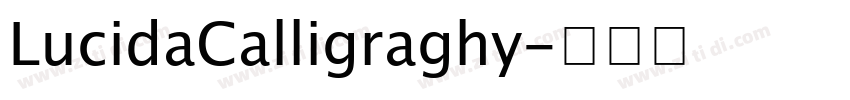 LucidaCalligraghy字体转换
