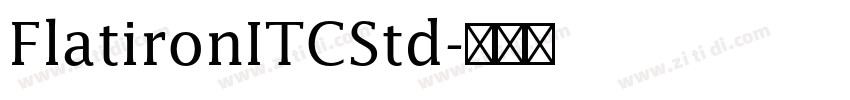 FlatironITCStd字体转换