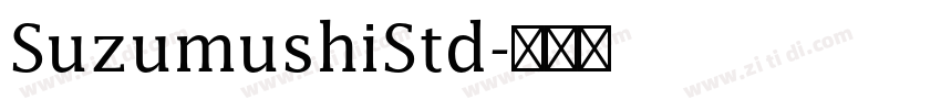 SuzumushiStd字体转换