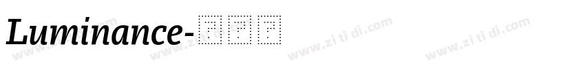 Luminance字体转换