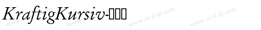 KraftigKursiv字体转换