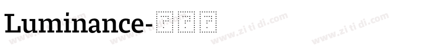 Luminance字体转换