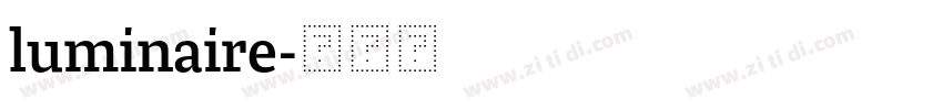 luminaire字体转换