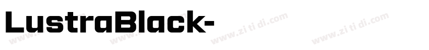 LustraBlack字体转换 LustraBlack字体转换