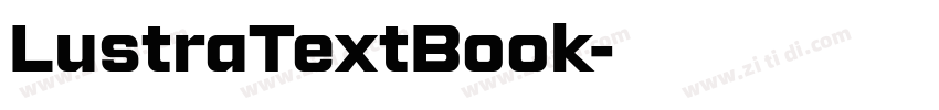 LustraTextBook字体转换 LustraTextBook字体转换