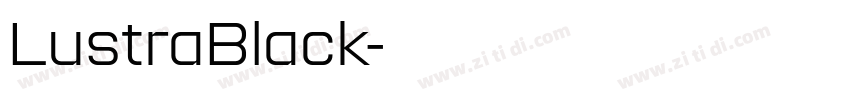 LustraBlack字体转换 LustraBlack字体转换