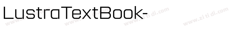 LustraTextBook字体转换 LustraTextBook字体转换