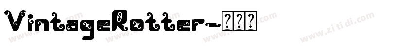 VintageRotter字体转换