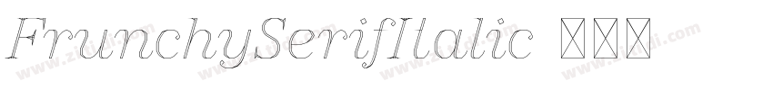 FrunchySerifItalic字体转换