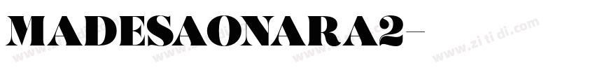 MADESAONARA2字体转换