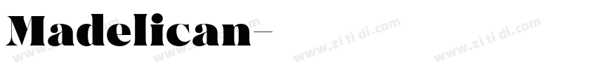 Madelican字体转换