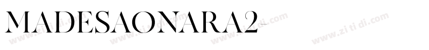 MADESAONARA2字体转换