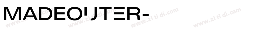 MADEOuter字体转换 MADEOuter字体转换