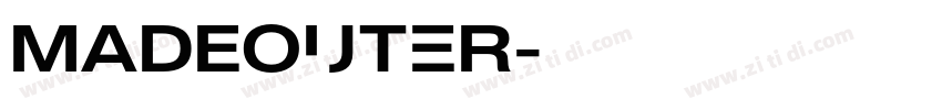 MADEOuter字体转换 MADEOuter字体转换