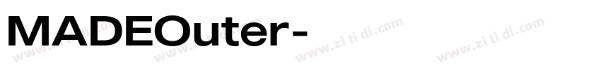 MADEOuter字体转换 MADEOuter字体转换