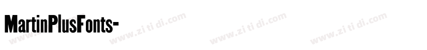 MartinPlusFonts字体转换