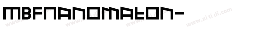 MBFNanomaton字体转换