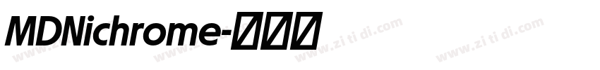 MDNichrome字体转换