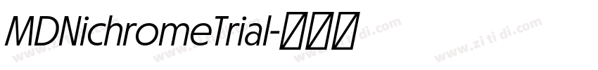MDNichromeTrial字体转换