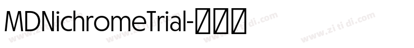 MDNichromeTrial字体转换