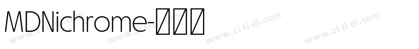 MDNichrome字体转换