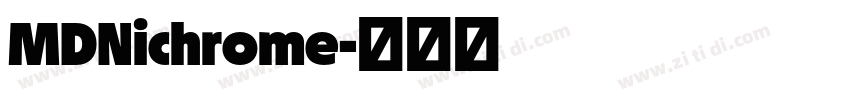 MDNichrome字体转换