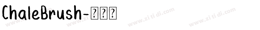 ChaleBrush字体转换