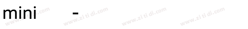 mini简圆字体转换