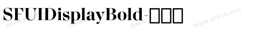 SFUIDisplayBold字体转换