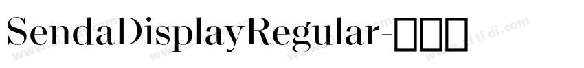 SendaDisplayRegular字体转换