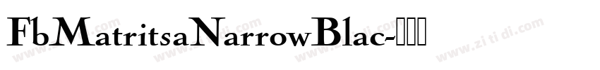 FbMatritsaNarrowBlac字体转换