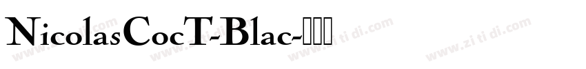 NicolasCocT-Blac字体转换