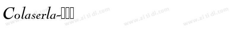 Colaserla字体转换