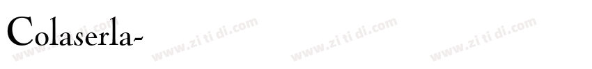 Colaserla字体转换