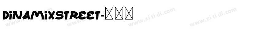 DinamixStreet字体转换