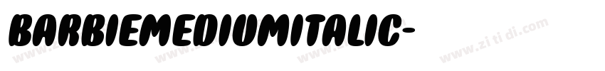 BarbieMediumItalic字体转换 BarbieMediumItalic字体转换