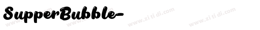 SupperBubble字体转换