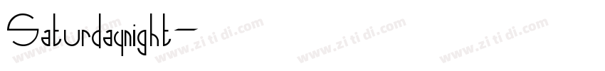 Saturdaynight字体转换